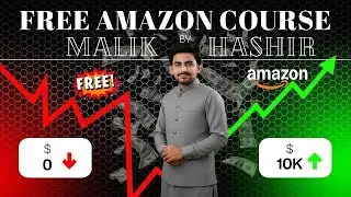 Lecture 2 Amazon FBA/FBM Free Course 2026 | Learn Amazon Business Step by Step &ndash; Malik Hashir Ecomm