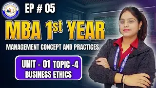 📘 Business Ethics | Unit 1 | MBA 1st Semester
