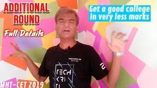 Additional Round Full Details| Get good college in low marks|MHTCET 2019 CAP Rounds |This is PSD1