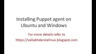 Installation and Configuration  Puppet agent on Ubuntu and Windows(Part-2)
