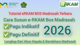 Cara Input Rencana e-RKAM BOS Madrasah Pagu Indikatif dan Definitif diportal Erkam Kemenag, Lengkap!