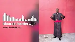 Ricardo Harderwijk - A Broko Hebi Lai (Official Audio) | Album Calvary 2