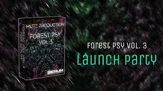 Forest Psy Vol.3 - Preset Pack For Serum