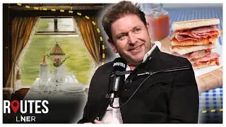 Train kitchens and bacon sandwiches with James Martin | Routes Podcast