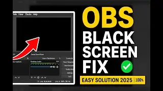 OBS Not Recording? Black Screen Fix (Display Capture / Game Capture)