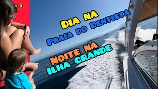 44 | Dormimos na Ilha Grande | Enseada Sitio Forte de Lancha | Passamos o dia na Praia do Dentista