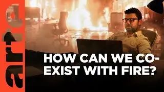 The Age of Fire | ARTE.tv Documentary