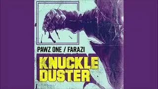 Pawz One & Farazi - Knuckle Duster