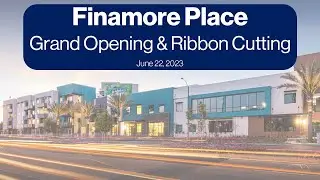 Finamore Place Grand Opening and Ribbon Cutting
