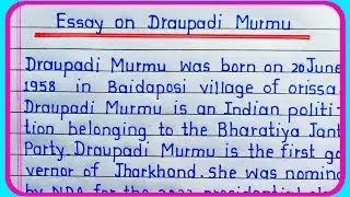 Essay on Draupadi murmu in English | speech on Draupadi murmu