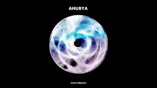 Andrea Pignataro - Ahubya (Official Music Video)