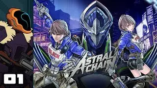 Let's Play Astral Chain - Switch Gameplay Part 1 - Anime Is The Law!