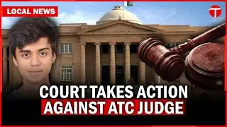 Mustafa Amir Case: High Court Strips ATC Judge of Powers | The Express Tribune