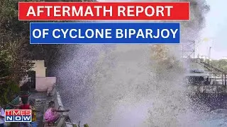 Live | Unveiling The Aftermath Of Cyclone Biparjoy: Live Update And Govt's Response To Restoration