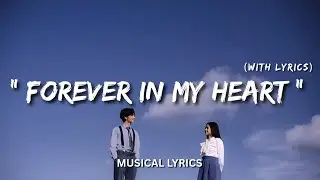 Forever in My Heart – Romantic Love Song | Lyric Video