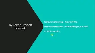 3.) Selenium WebDriver Tutorial  deutsch - vom Anfänger zum Profi:  Locator - id und linkText
