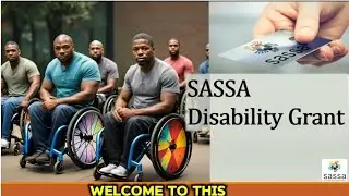 SASSA Disability Grant - Eligibility and Application Procedures