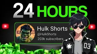 I Made my HULK Shorts Viral in 24 HOURS (Monetization Challenge)