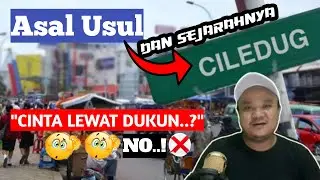 ASAL USUL NAMA CILEDUG DI TANGERANG || Dan Sejarahnya