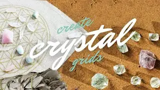 How To Create A Crystal Grid