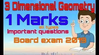 3 Dimensional geometry important questions 1 marks class 12th board exam 2019