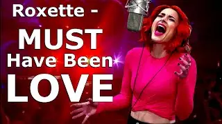 Roxette - Must Have Been Love - cover - Kati Cher - Ken Tamplin Vocal Academy
