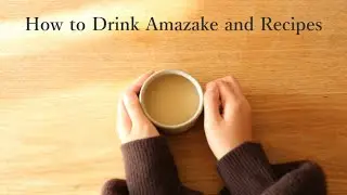 How to Heat Amazake Before Drinking & Recipes With Amazake | Japanese Superfood | ASMR Cooking Video