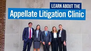 Appellate Litigation Clinic | An introduction from Richard Katskee