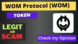 Is WOM Protocol (WOM) Token Legit or Scam ??