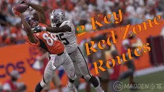 Madden 16 Tips | 2 Key Routes to Score TD's in the Red Zone