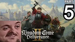 Forsen Plays Kingdom Come: Deliverance II - Part 5