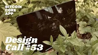 Bitcoin Core App Design Call #53: Tagging V1