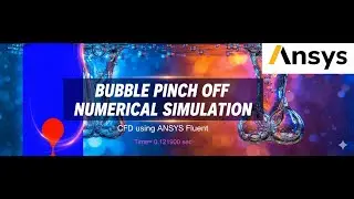🫧 Bubble Pinch-Off Simulation 💥 | Necking Visualization | 🔬ANSYS Fluent 🔁  | Numerical Simulation 💧|