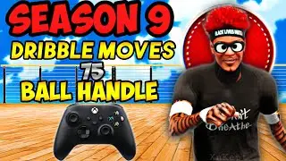 *SEASON 9* BEST DRIBBLE MOVES FOR 75 BALL HANDLE on NBA 2K22 BEST SIGS FOR 75 BALL CONTROL