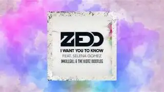 Zedd ft. Selena Gomez - I Want You To Know (imkillgill & The Kidtz Bootleg) (Lyric Video)