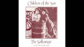 The Sallyangie - Children Of The Sun