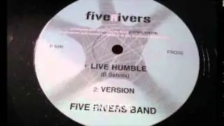 Five Rivers Band - Live Humble