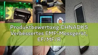 Produktbewertung CHNADKS Verbessertes EMF-Messgerät, EF/MF/RF Meter, wiederaufladbarer Elektromagnet