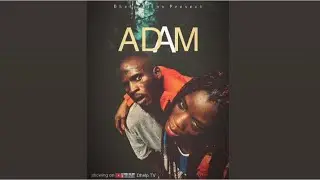 How Adam Died (Dhelp Films)