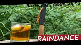 Bushcraft Cocktails | Essence of bushcraft 4: Raindance