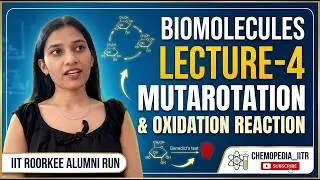 NATURAL PRODUCT/ BIOMOLECULES LEC-04| MUTA-ROTATION | OXIDATION RXN IIT-JAM| NET | GATE | JEE | NEET