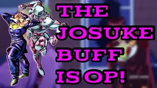 JOSUKE IS NOW OP WITH THIS BUFF