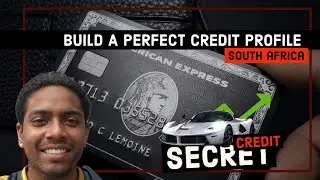 Build a Perfect Credit Profile | SOUTH AFRICA