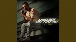 Zindagi Ek Safar