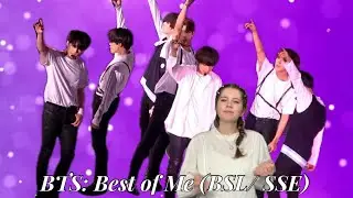 BTS: Best of me (BSL/ SSE) sign language