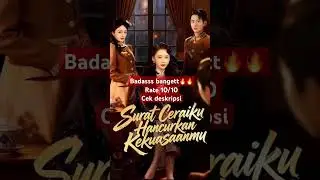 SURAT CERAIKU HANCURKAN KEKUASAANMU#dracin #dramachina #subindo #fulleps #viral