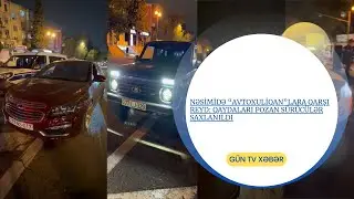Nəsimidə &ldquo;avtoxuliqan&rdquo;lara qarşı reyd: Qaydaları pozan s&uuml;r&uuml;c&uuml;lər SAXLANILDI