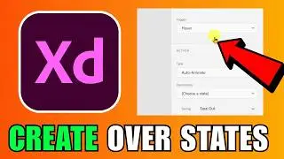 How To Create Hover States In Adobe XD (2026) (Complete Guide)