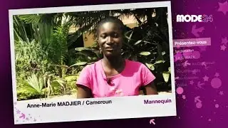 MODE 24 - Cameroun: Anne-Marie Madjer, Mannequin