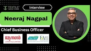 Interview with Mr.Neeraj Nagpal | Chief Business Officer, Raymond Lifestyle Ltd | 